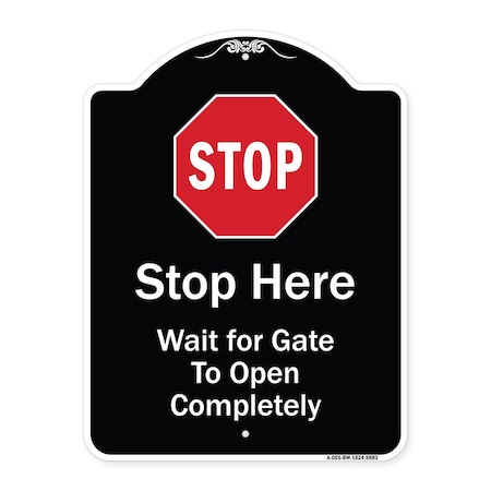 Signmission Designer Series-Stop Wait For Gate To Open Completely With Symbol, 24" x 18", BW-1824-9883 A-DES-BW-1824-9883